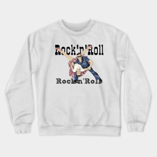 Rock and Roll Crewneck Sweatshirt